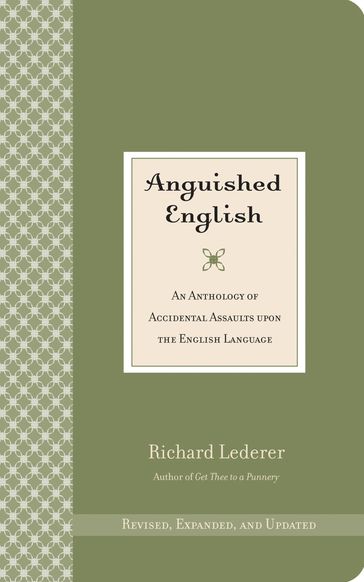Anguished English - Richard Lederer