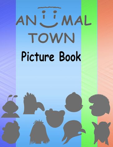 Aniimal Town Picture Book - Aniimal Town