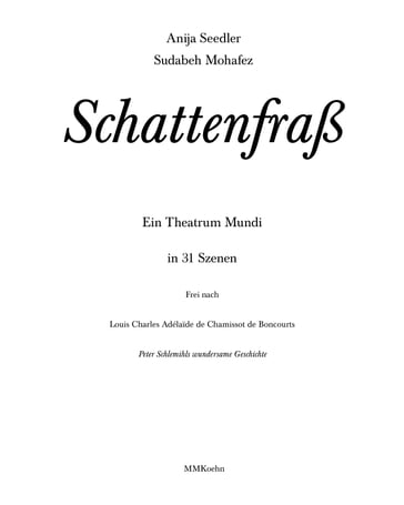 Anija Seedler: Schattenfraß - Mohafez Sudabeh - Anija Seedler - Eunice Martins