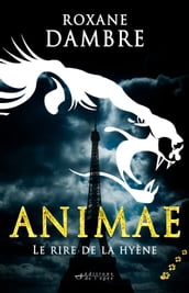 Animae tome 4 - Le rire de la hyène