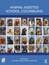 Animal-Assisted School Counseling