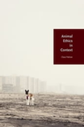 Animal Ethics in Context