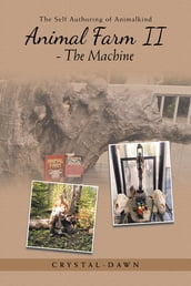 Animal Farm II - The Machine