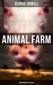 Animal Farm (Musaicum Must Classics)