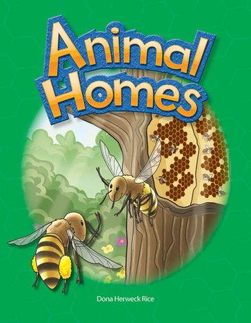 Animal Homes - Rice Dona Herweck