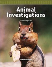 Animal Investigations: Collecting Data: Read Along or Enhanced eBook