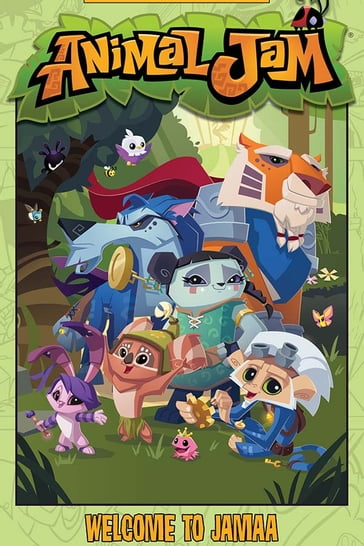 Animal Jam: Welcome To Jamaa - Eric M. Esquivel - Fernando Ruiz