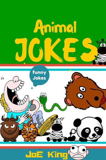 Animal Jokes - Joe King