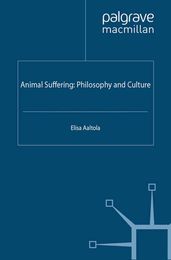 Animal Suffering: Philosophy and Culture