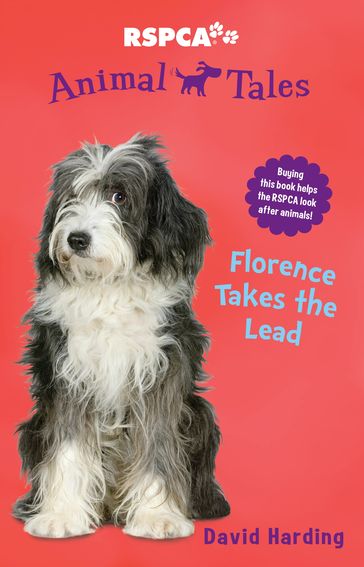Animal Tales 10: Florence takes the Lead - David Harding
