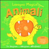 Animali. Lavagna magica. Con gadget