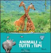 Animali di tutti i tipi