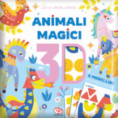 Animali magici 3D. Ediz. a colori