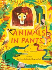 Animals in Pants