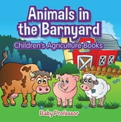 Animals in the Barnyard - Children