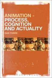 Animation  Process, Cognition and Actuality