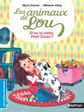 Animaux de Lou : d où tu viens petit chien ?