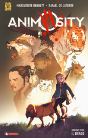 Animosity. 2: Il drago