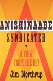 Anishinaabe Syndicated