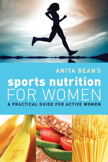 Anita Bean's Sports Nutrition for Women - MS Anita Bean