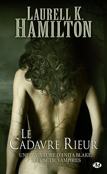 Anita Blake, T2 : Le Cadavre rieur - Laurell K. Hamilton