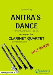 Anitra s Dance - Clarinet Quartet set of PARTS
