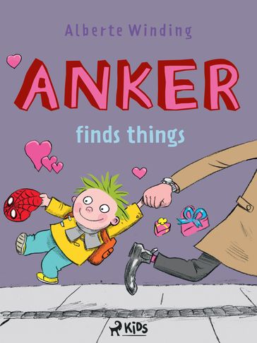 Anker (2) - Anker finds things - ALBERTE WINDING - Claus Bigum