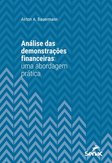 Análise das demonstrações financeiras - Airton A. Bauermann