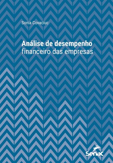 Análise de desempenho financeiro das empresas - Sonia Covaciuc