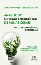 Análise do Sistema Energético de Minas Gerais utilizando Dinâmica de Sistemas