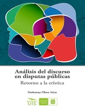 Análisis del discurso en las disputas públicas