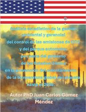 Análisis estadístico de las emisiones de CO2 y del parque automotor por parte del gobierno de los Estados Unidos en la prevención del calentamiento de la temperatura global del planeta hasta el 2030.