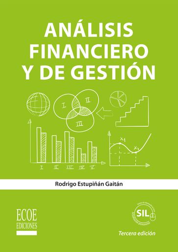 Análisis financiero y de gestión - Rodrigo Estupiñan Gaitán - 2020