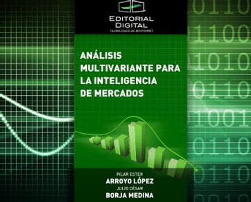 Análisis multivariante para la inteligencia de mercados - Julio César Borja Medina - Pilar Ester Arroyo López