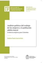 Análisis político del trabajo de las mujeres y la población adulta mayor