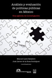 Análisis y evaluación de políticas públicas en México