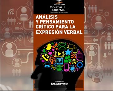 Análisis y pensamiento crítico para la expresión verbal - Donna Marie Kabalen Vanek