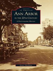 Ann Arbor in the 20th Century