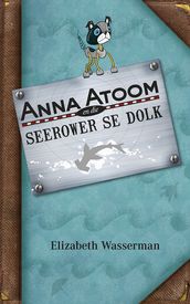 Anna Atoom en die seerower se dolk