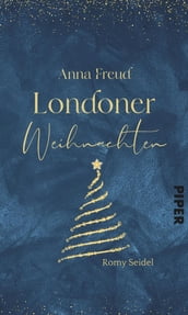 Anna Freud Londoner Weihnachten