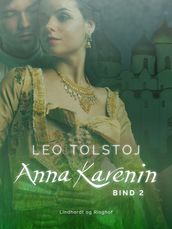 Anna Karenin. Bind 2