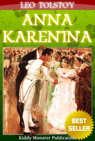 Anna Karenina By Leo Tolstoy - Lev Nikolaevic Tolstoj