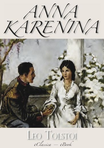 Anna Karenina (Illustriert) - Lev Nikolaevic Tolstoj