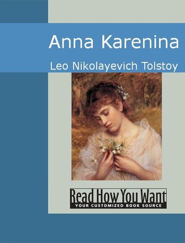 Anna Karenina - Lev Nikolaevic Tolstoj