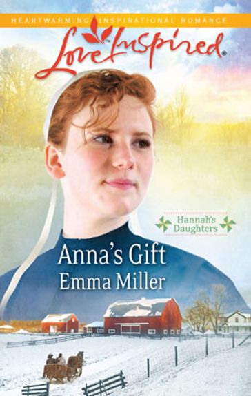 Anna's Gift - Emma Miller