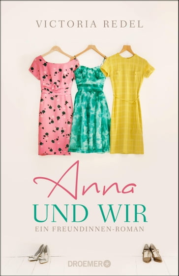 Anna und wir - Victoria Redel