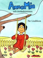 AnnaMia och onskedrommen