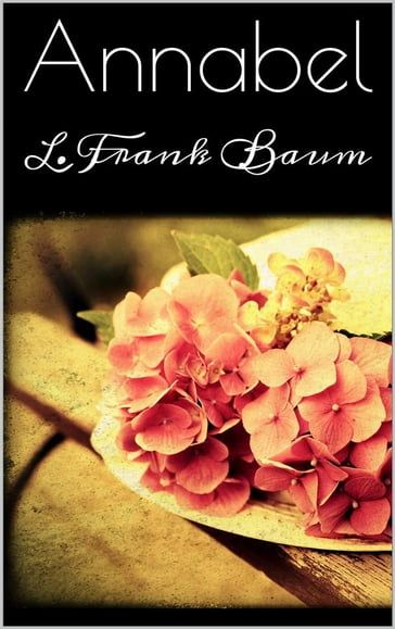 Annabel - Lyman Frank Baum