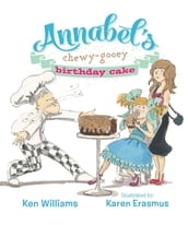 Annabel s Chewy-Gooey Birthday Cake