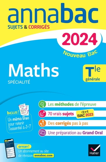 Annales du bac Annabac 2024 Maths Tle générale (spécialité) - Michel Abadie - Hervé Kazmierczak - Pierre Larivière - Annick Meyer - Jean-Dominique Picchiottino - Christophe Roland - Martine Salmon